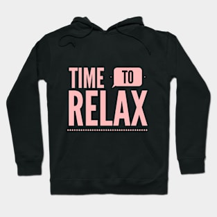 Let's Relax Hoodie